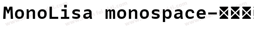 MonoLisa monospace字体转换
